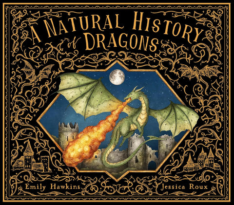 A Natural History of Dragons (Folklore Field Guide Series) - MPHOnline.com