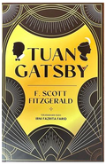 Tuan Gatsby - MPHOnline.com