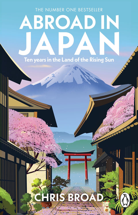 Abroad in Japan: Ten Years in the Land of the Rising Sun - MPHOnline.com