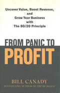 From Panic to Profit: Uncover Value, Boost Revenue, and Grow Your Business with the 80/20 Principle - MPHOnline.com