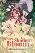 Where Shadows Bloom - MPHOnline.com