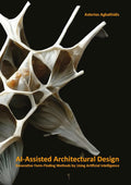 AI-ASSISTED ARCHITECTURAL DESIGN by Asterios Agkathidis explores the transformative impact of AI on architectural design, examining its integration into education and practice, and presenting case studies and methods on utilising AI for creative and efficient design processes. Available at MPHOnline.com.