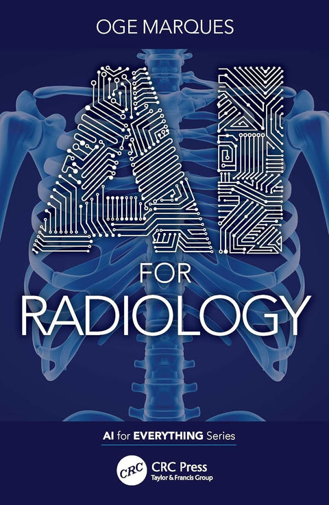 AI for Radiology (AI for Everything Series) - MPHOnline.com