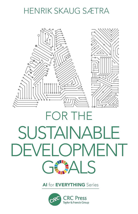 AI for the Sustainable Development Goals (AI for Everything Series) - MPHOnline.com