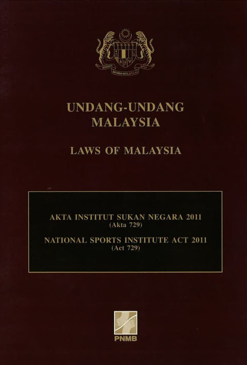 Akta Institut Sukan Negara 2011 (Akta 729) - MPHOnline.com