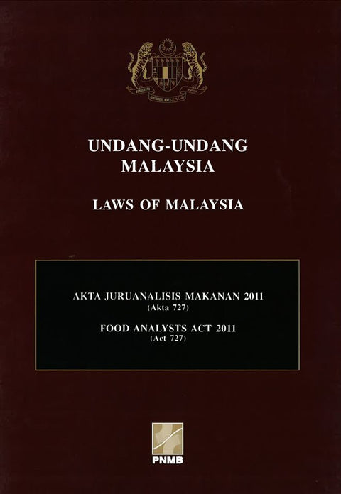 Akta Juruanalisis Makanan 2011 (Akta 727) - MPHOnline.com