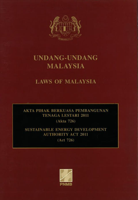 Akta Pihak Berkuasa Pembangunan Tenaga Lestari 2011 (Akta 726) - MPHOnline.com