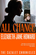 All Change (The Cazalet Chronicles #5) - MPHOnline.com