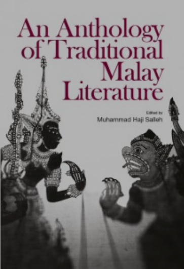 An Anthology of Traditional Malay Literature - MPHOnline.com