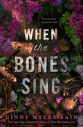 When Bones Sing - MPHOnline.com