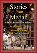 Stories from Medan: History, Society and Business (Volume 1) - MPHOnline.com