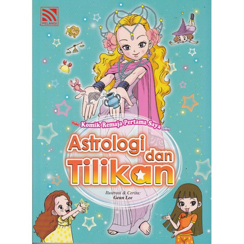 Komik Remaja Pertama Saya : Astrologi Dan Tilikan - MPHOnline.com