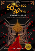 [PRE-ORDER] - Badass Wife Ungku Jabbar (Expected 5/5/2026) - MPHOnline.com