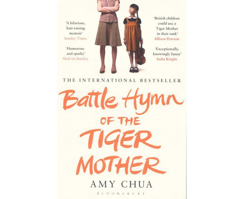 Battle Hymn of the Tiger Mother (9781408822074) - MPHOnline.com