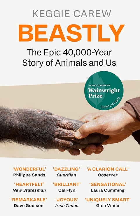 Beastly: The Epic 40,000-Year Story of Animals and Us - MPHOnline.com