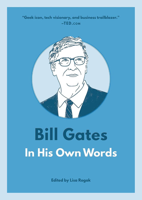 Bill Gates: In His Own Words - MPHOnline.com