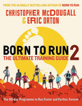 Born to Run 2: The Ultimate Training Guide - MPHOnline.com