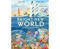 Bright New World (9781913519490) - MPHOnline.com