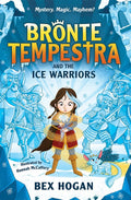 Bronte Tempestra and the Ice Warriors (Bronte Tempestra #2) - MPHOnline.com
