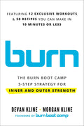 Burn: The Burn Boot Camp 5-Step Strategy for Inner and Outer Strength - MPHOnline.com