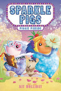 Sparkle Pigs #02: Piggie Parade - MPHOnline.com