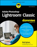 Adobe Lightroom Classic for Dummies, 3E - MPHOnline.com