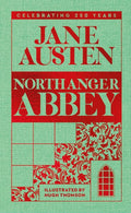 MCL Northanger Abbey Anniversary Ed - MPHOnline.com