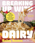 Breaking Up with Dairy - MPHOnline.com