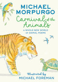 Carnival of the Animals by Michael Morpurgo - MPHOnline.com