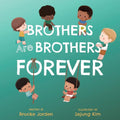 Brothers Are Brothers Forever - MPHOnline.com