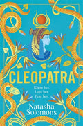 CLEOPATRA by Natasha Solomons is a powerful, unmissable new retelling, drawing out the real woman behind the great legend. A captivating story of female power and vulnerability, of love and loss, fierce friendship and terrible betrayal. Available at MPHOnline.com.