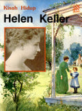 Kisah Hidup - Helen Keller - MPHOnline.com
