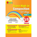 Score High in Composition Writing Primary 5/6 Book 1 - MPHOnline.com