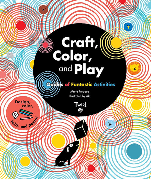 Craft, Color, and Play: Oodles of Funtastic Activities - MPHOnline.com