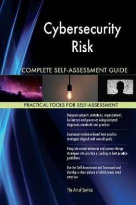 Cybersecurity Risk Complete Self-Assessment Guide - MPHOnline.com