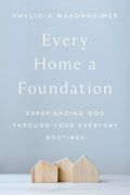 Every Home a Foundation - MPHOnline.com