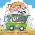 Duck Duck Taco Truck - MPHOnline.com