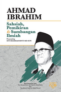 Ahmad Ibrahim : Sahsiah, Pemikiran & Sumbangan Ilmiah - MPHOnline.com