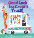 Good Luck, Ice Cream Truck! (HC) - MPHOnline.com