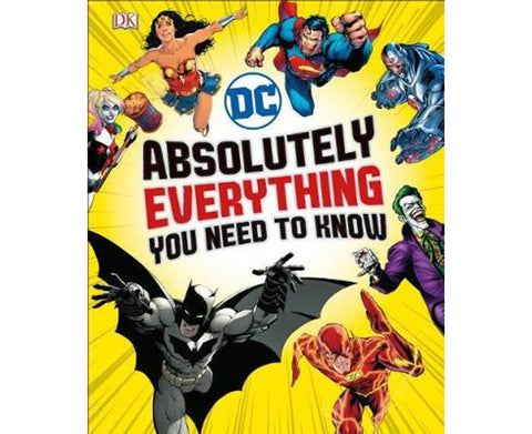 Dc Comics Absolutely Everthing You Need To Know - MPHOnline.com