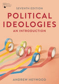 Political Ideologies 7E: An Introduction - MPHOnline.com
