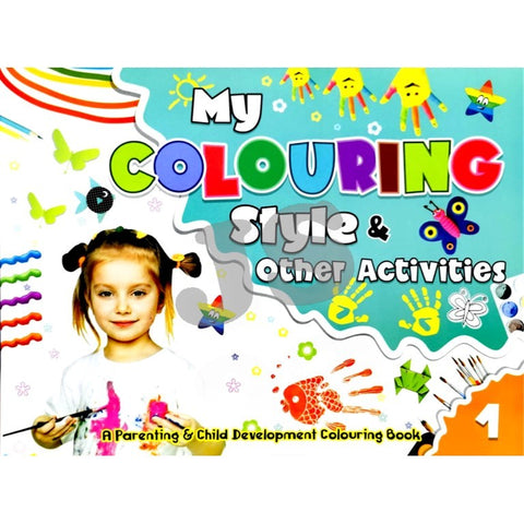 My Colouring Style & Other Activities Book 1 - MPHOnline.com