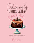 Deliciously Chocolatey Cakes & Bakes: 100 Indulgent Recipes for When You Need a Treat - MPHOnline.com