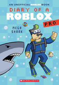 Diary of a Roblox Pro #6: Mega Shark - MPHOnline.com