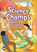 Science Champs 2: Matter and Its States - MPHOnline.com