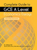 Complete Guide to GCE A-Level Economics
Essays (Second Edition) - MPHOnline.com