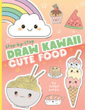 Draw Kawaii: Cute Food - MPHOnline.com