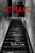 REMANG: An Anthology Of Ghostly Tales - MPHOnline.com