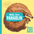 Meet the Wild Things #02: Hello, I'm a Pangolin - MPHOnline.com