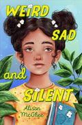 Weird, Sad and Silent (HC) - MPHOnline.com